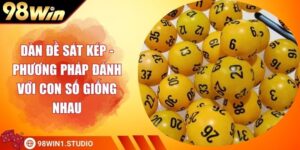 Dàn Đề Sát Kép - Phương Pháp Đánh Với Con Số Giống Nhau