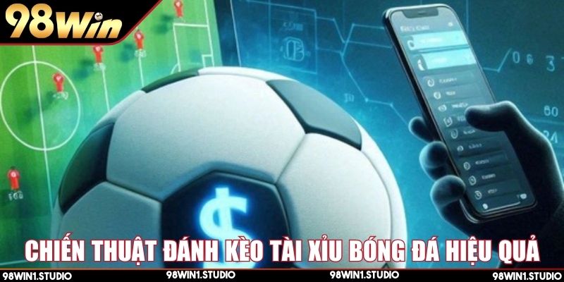 Mẹo soi kèo Tài Xỉu bóng đá tăng khả năng thắng