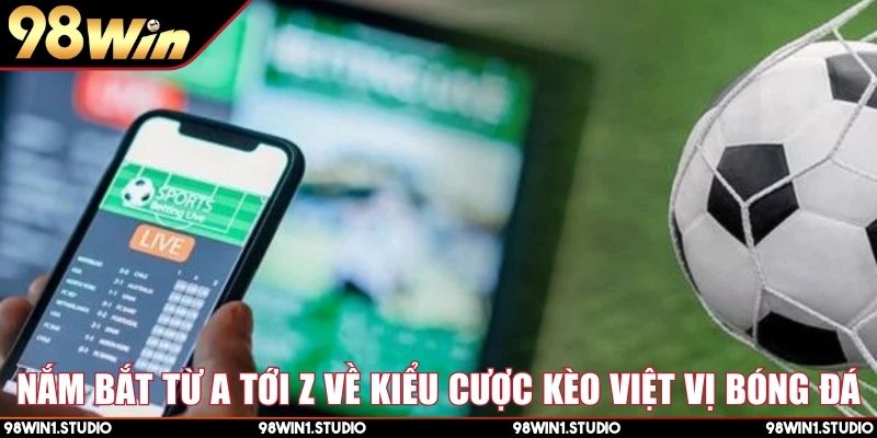 Nắm bắt từ a tới z về kiểu cược kèo việt vị bóng đá
