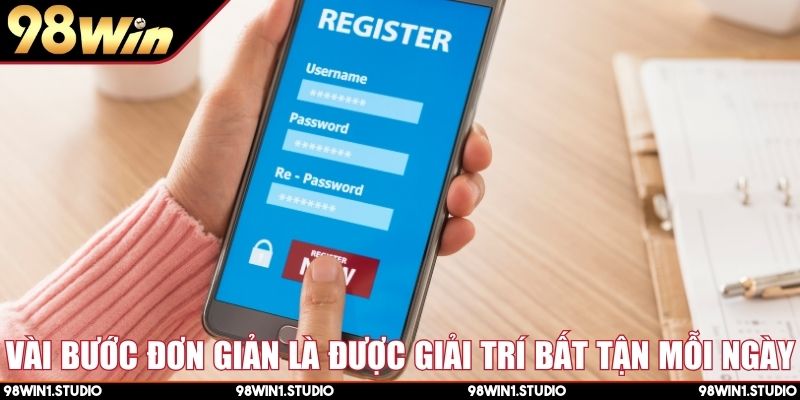 Vài bước đơn giản là được giải trí bất tận mỗi ngày